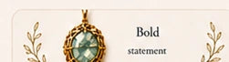 Bold — statement, shown with a larger green pendant